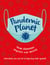 Pandemic Planet - How diseases impact our world (and what you can do to help stop their spread)