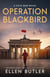 Operation Blackbird, A Cold War Spy Novel - The Brass Compass