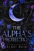 The Alpha's Protection - Alpha Doms, #4