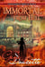 Immortal From Hell - The Immortal Novels, #5