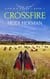Crossfire - Life's A Rodeo