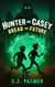 Hunter and Casey Break the Future