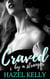 Craved by a Stranger - Craved Series, #1
