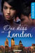 One kiss in... London - 3 romans