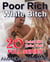 Poor Rich White Bitch! Full Series 20 Cuckold BBC Erotica Books - Stretched By Black: Cuckold, #70