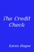 The Credit Check