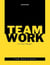 Teamwork for Project Managers