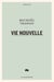Vie nouvelle