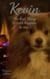 Kevin: The Best Thing to Ever Happen to Me - Tails of Trouble, #3