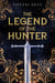 The Legend of the Hunter