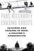 Chasing Ghosts - Failures and Facades in Iraq: A Soldier's Perspective