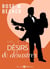 Désirs et désastres, vol. 3