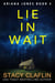 Lie in Wait - Ariana Jones, #5