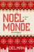 Noël au bout du monde (Ou presque)