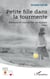 Petite fille dans la tourmente - Démons et merveilles en Aubrac