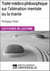 Traité médico-philosophique sur l'aliénation mentale ou la manie de Philippe Pinel - Les Fiches de lecture d'Universalis