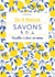 Savons - Recettes à faire soi-même