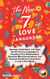 The New 7 Love Languages: Discover, Understand, and Apply the Art of Love Languages to Transform Your Relationships, Eliminate Miscommunications, and Enhance Emotional Connections
