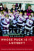 Whose Puck Is It, Anyway? - A Season with a Minor Novice Hockey Team