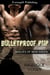 Bulletproof Pup