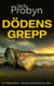 Dödens Grepp - DS Tomek Bowen – Brittisk Deckarthriller, #2