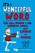 It's a Wonderful Word - The Real Origins of Our Favourite Words