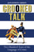 Crooked Talk - Five Hundred Years of the Language of Crime