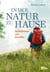 In der Natur zu Hause - Geschichten von draußen