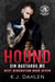 Hound - Sin's Bastards Next Generation, #7
