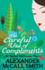 The Careful Use Of Compliments