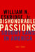 Dishonorable Passions - Sodomy Laws in America, 1861-2003