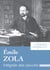 Émile Zola - Intégrale des œuvres