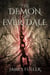 The Demon of Ever-Dale