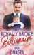 The Royally Broke Billionaire: Royal Baby Scandal - The Broke Billionaires Club, #5