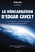 La réincarnation d’Edgar Cayce - Communication interdimensionnelle et transformation mondiale
