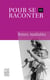 Pour se raconter III - Amours inoubliables