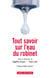 Tout savoir sur l'eau du robinet