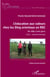 L'éducation aux valeurs chez les Ding orientaux en RDC Tome 2 - De 1885 à nos jours - Approche historique