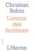 L'amour des fantômes