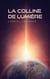 La colline de lumière - L'Élu