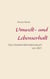 Umwelt- und Lebenserhalt - Das Umwelt-Informationsbuch von 2021