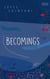 Becomings - Poems