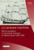 La caravane maritime - Marins européens et marchands ottomans en Méditerranée (1680-1830)