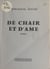 De chair et d'âme