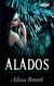 Alados: Renacer oscuro - El mejor regalo para San Valentín, una novela de Harlequin