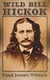 Wild Bill Hickok - The Plainsman