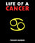 Life of A Cancer - Part 1