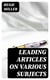 Leading Articles on Various Subjects