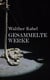 Walther Kabel: Gesammelte Werke - Detektivgeschichten, Western-Romane, Abenteuerromane & Science-Fiction-Romane
