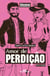 Amor de perdição